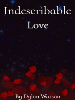 cover image of Indescribable Love